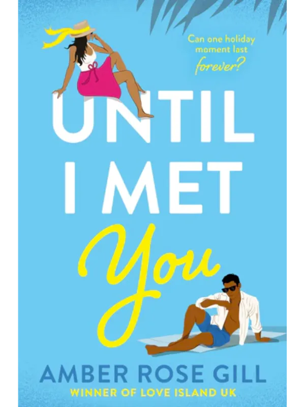 Until I Met You